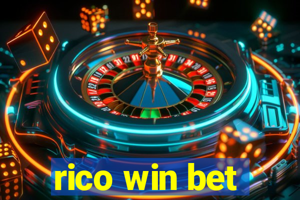 rico win bet